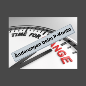 Änderungen beim P-Konto